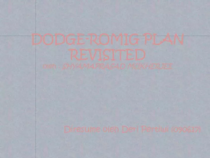 dodge romig plan revisited oleh shyamaprasad mukherjee