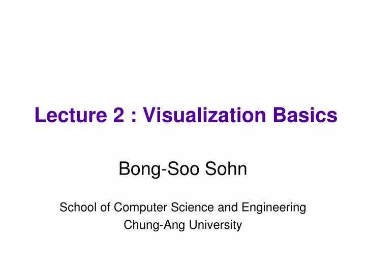 lecture 2 visualization basics