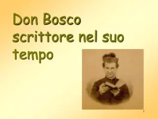 don bosco scrittore nel suo tempo