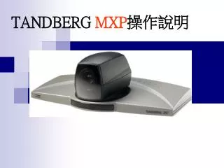 tandberg mxp
