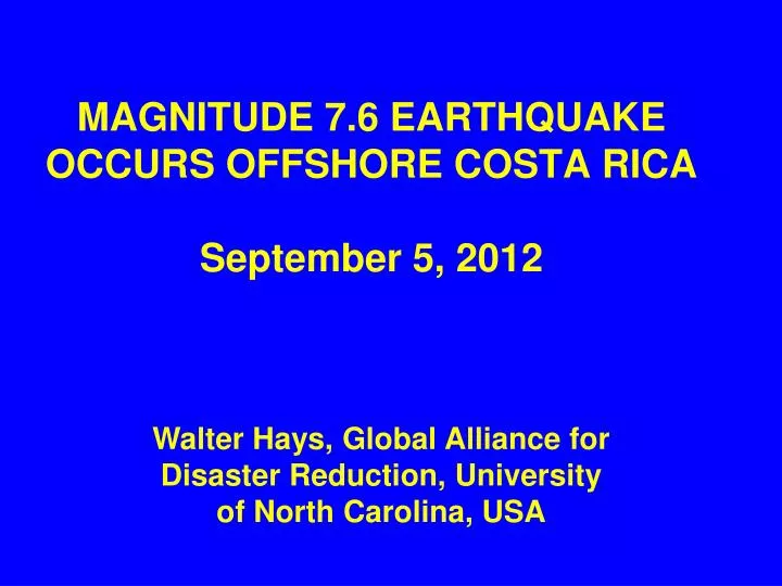 magnitude 7 6 earthquake occurs offshore costa rica september 5 2012