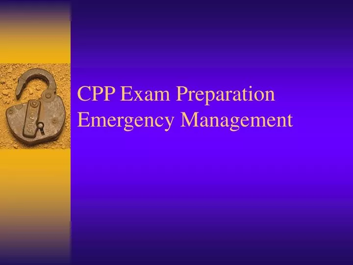cpp exam preparation emergency management