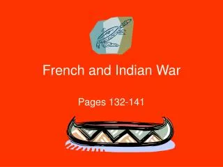 French and Indian War