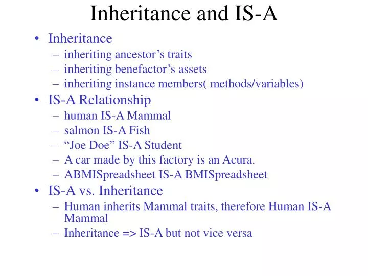inheritance and is a