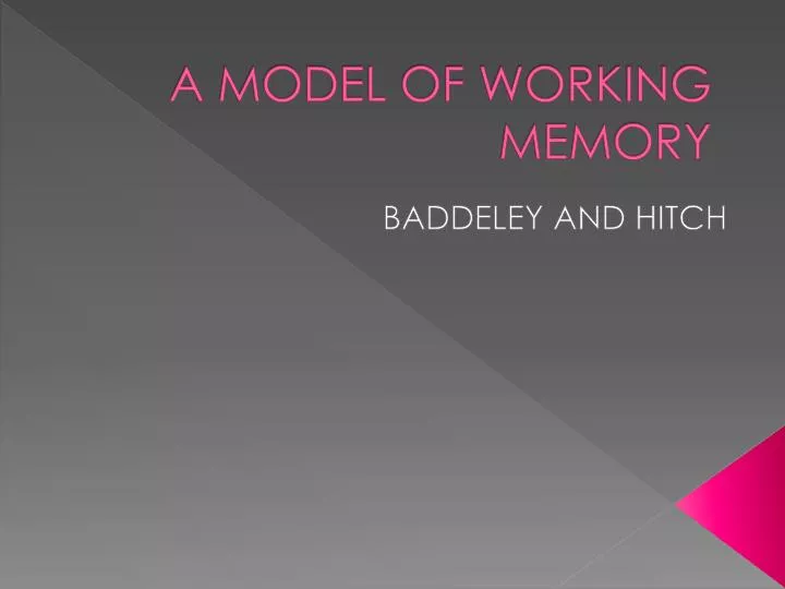 a model of working memory