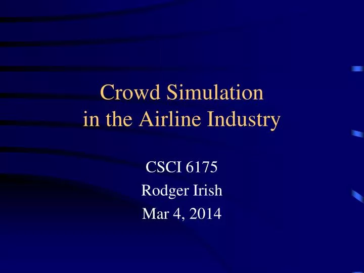 crowd simulation in the airline industry
