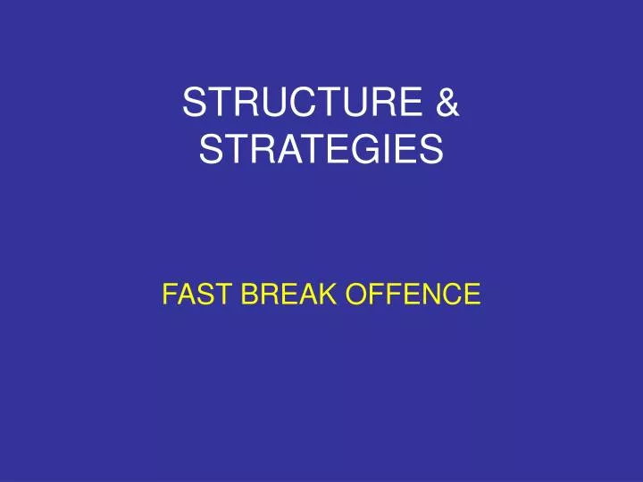 structure strategies