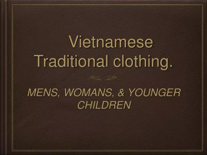 vietnamese traditional clothing