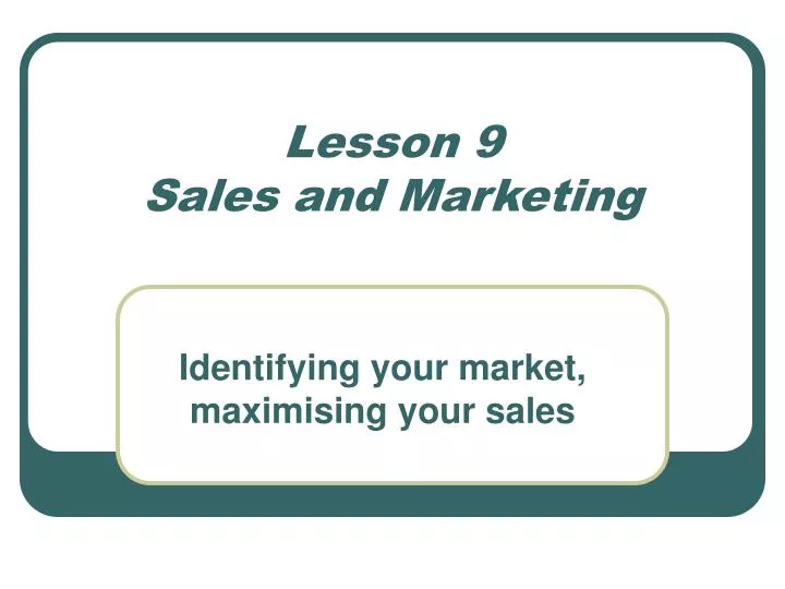 lesson 9 sales and marketing