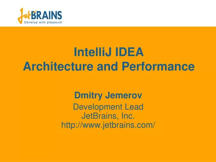 intellij idea architecture and performance