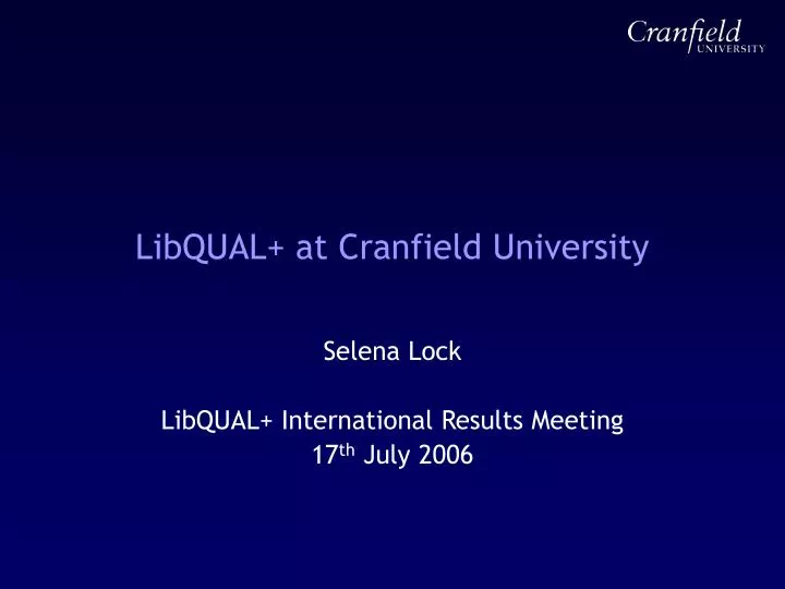 libqual at cranfield university