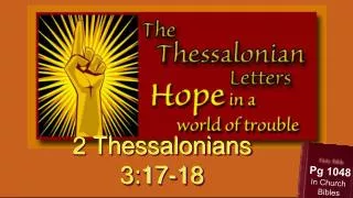 2 Thessalonians 3:17-18
