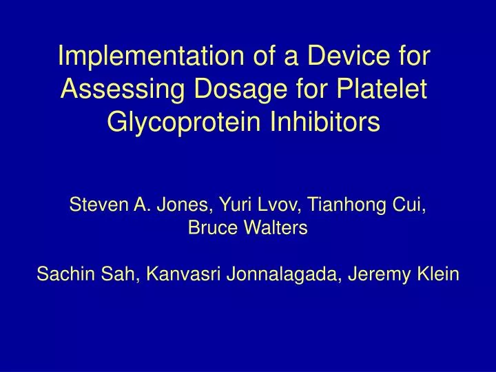 implementation of a device for assessing dosage for platelet glycoprotein inhibitors