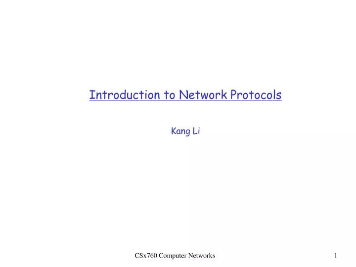 introduction to network protocols kang li