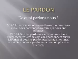le pardon