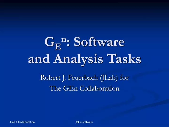 g e n software and analysis tasks