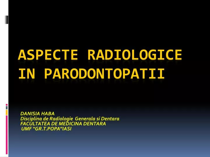 aspecte radiologice in parodontopatii