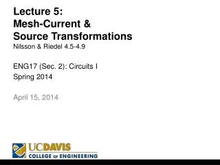 Lecture 5: Mesh-Current &amp; Source Transformations Nilsson &amp; Riedel 4.5-4.9