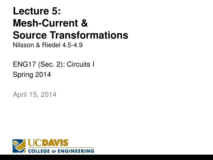 lecture 5 mesh current source transformations nilsson riedel 4 5 4 9