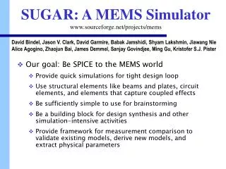 SUGAR: A MEMS Simulator sourceforge/projects/mems