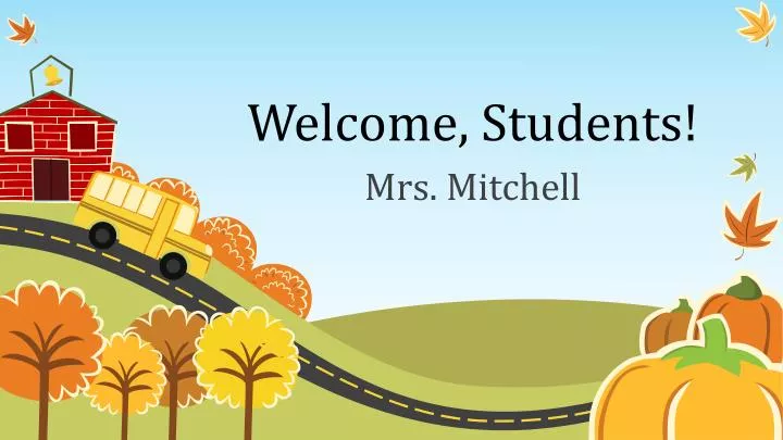 welcome students