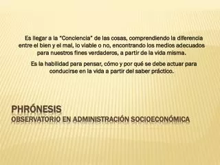 phr nesis observatorio en administraci n socioecon mica