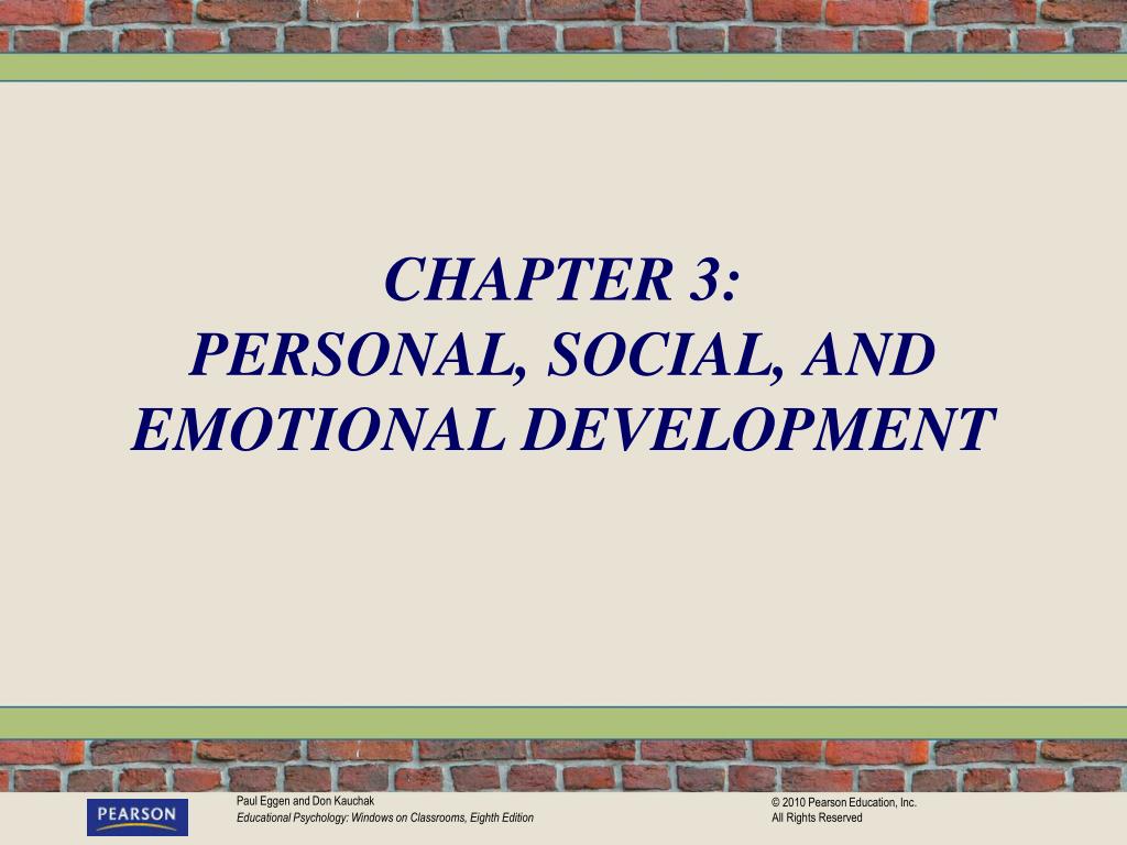 PPT - CHAPTER 3: PERSONAL, SOCIAL, AND EMOTIONAL DEVELOPMENT PowerPoint ...