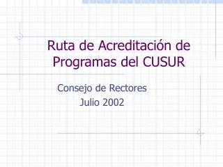 ruta de acreditaci n de programas del cusur
