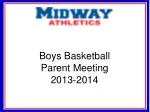 Boys Basketball Parent Meeting 2013-2014 - slide 1