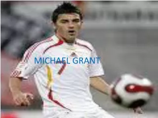 MICHAEL GRANT