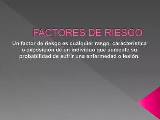 factores de riesgo