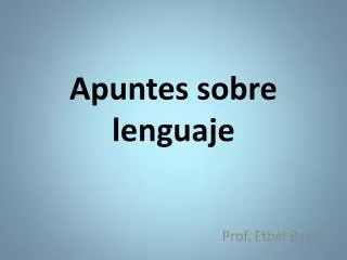 apuntes sobre lenguaje