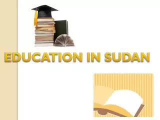 EDUCATION IN SUDAN