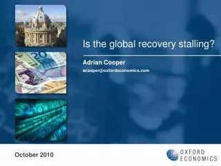 Is the global recovery stalling?