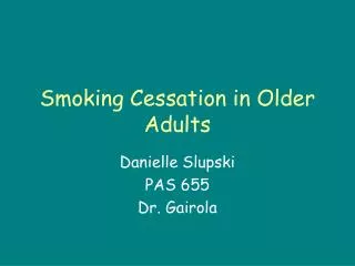 Smoking Cessation in Older Adults