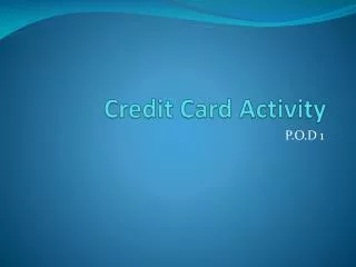 Credit Card Activity