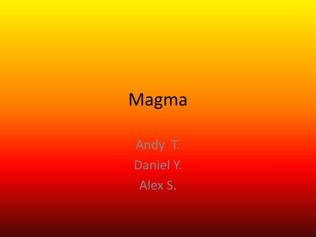 PPT - Magma PowerPoint Presentation, free download - ID:5456235