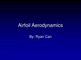 Airfoil Aerodynamics