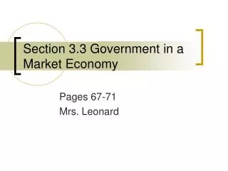 Section 3.3 Government in a Market Economy
