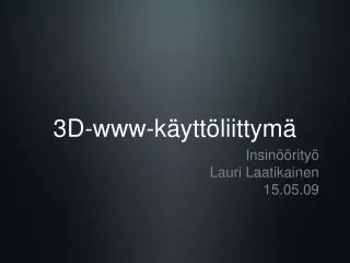 3d www k ytt liittym