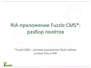 ria fuzzle cms