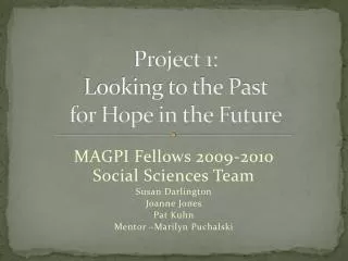Project 1: Looking to the Past for Hope in the Future