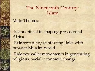 The Nineteenth Century: Islam