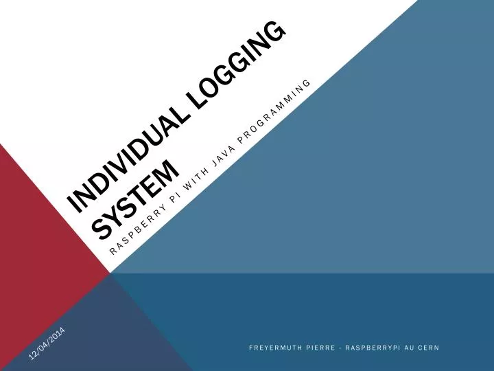 individual logging system