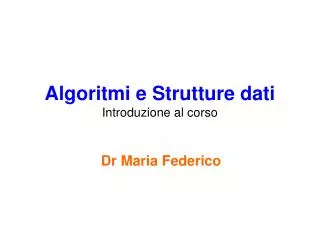 algoritmi e strutture dati introduzione al corso