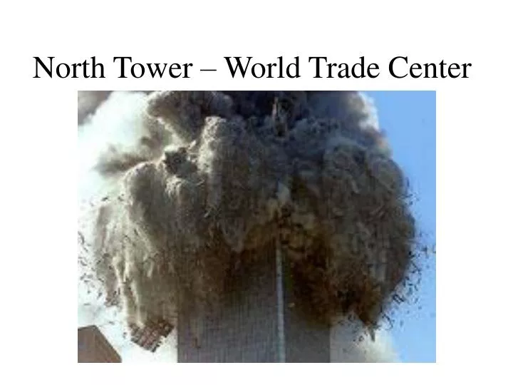 north tower world trade center