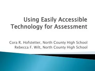 Using Easily Accessible Technology for Assessment