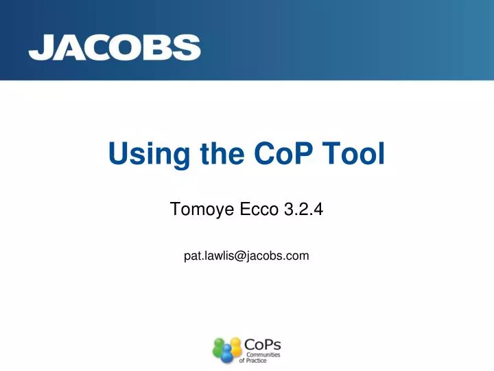 using the cop tool