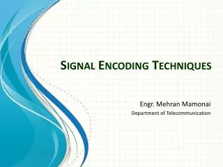 Signal Encoding Techniques