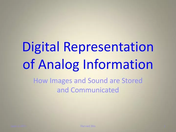 digital representation of analog information